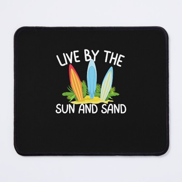 Item preview, Live By The Sun and Sand Surfing designed and sold by ArthurClaessens.