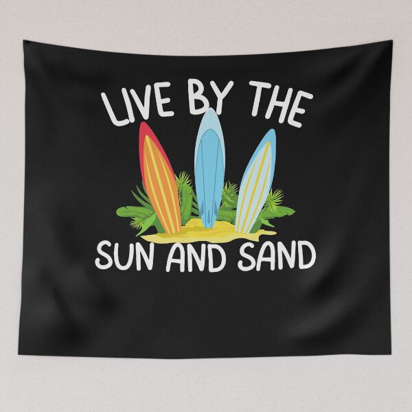 Item preview, Live By The Sun and Sand Surfing designed and sold by ArthurClaessens.