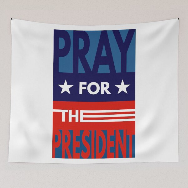 Item preview, Pray For The President designed and sold by onejyoo.