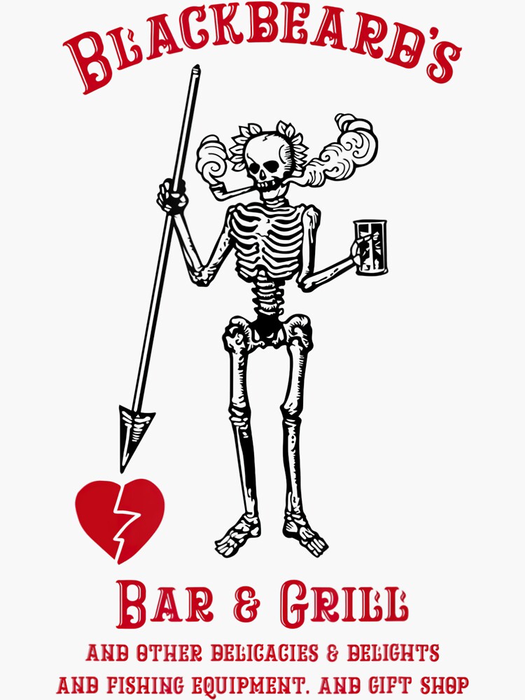 "Blackbeard’s Bar & Grill Smoking Skeleton Pirates Men Women" Sticker