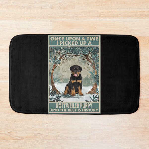 Item preview, Rottweiler Puppy Once Upon A Time i picked up a rottweiler puppy and the rest is history designed and sold by toniobnd51.