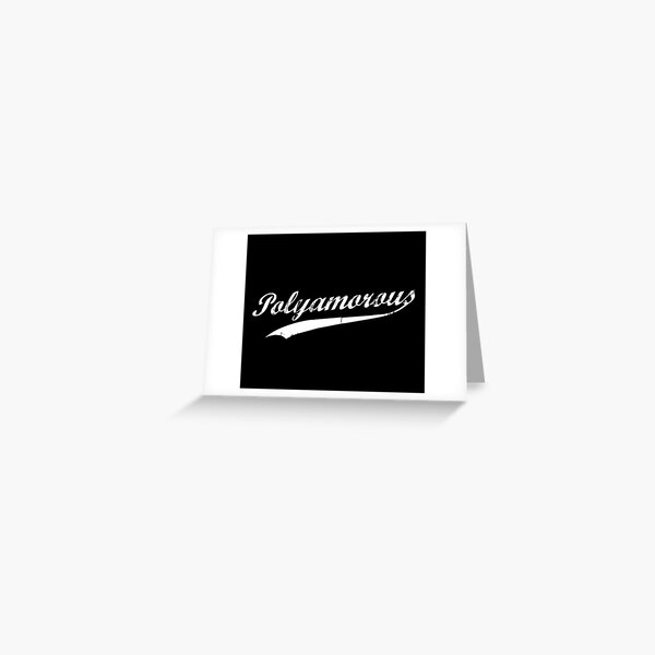 Team Polyamory Polyamorous and Proud Greeting Card