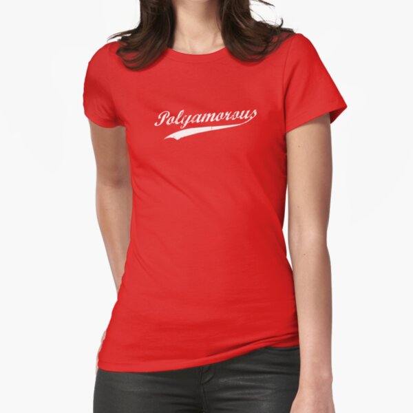 Team Polyamory Polyamorous and Proud Fitted T-Shirt