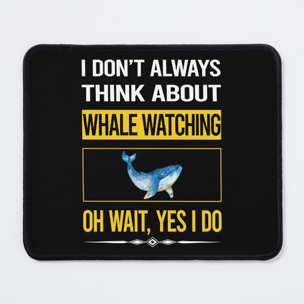 Item preview, Funny Yes I Do Whale Watching designed and sold by gowenefkolaob.