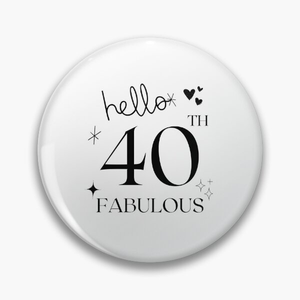Artikelvorschau, Hallo 40 fabelhaft, Hallo vierzig Geburtstag, 40. Geburtstag entworfen und verkauft von ShawnDzign.