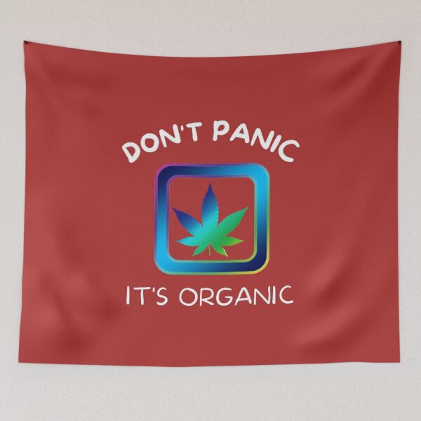 Item preview, Don't Panic It's Organic, Marijuana, Cannabis, Bong, thc, Ganja, Weed, Funny Smoker  designed and sold by BestDesignbySof.