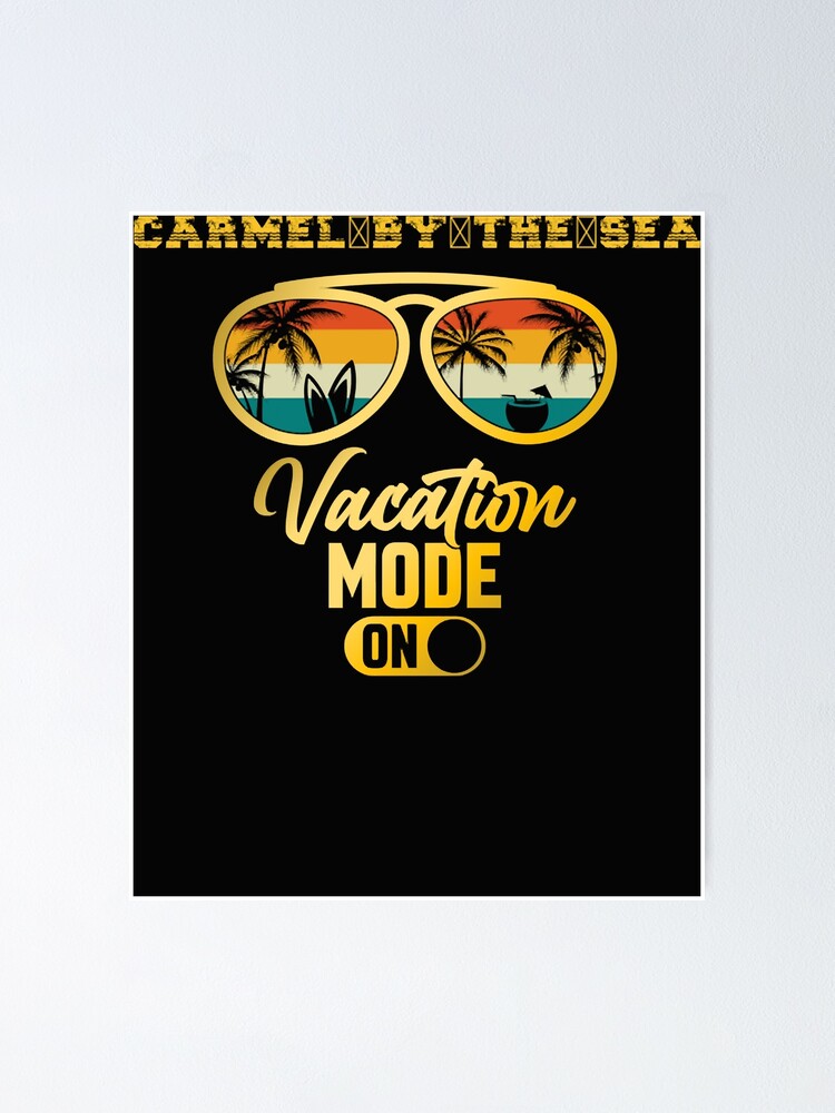 "Carmel By The Sea USA Summer Vacation" Poster for Sale by