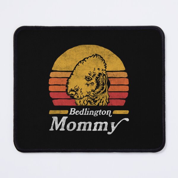 Item preview, Retro Vintage Bedlington Terrier Mommy designed and sold by More Cute Dogs.