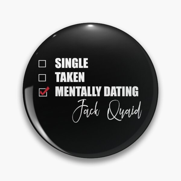 Item preview, Mentally Dating Jack Quaid designed and sold by Bend-The-Trendd.
