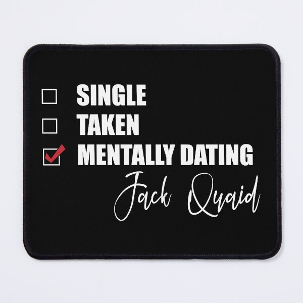 Item preview, Mentally Dating Jack Quaid designed and sold by Bend-The-Trendd.