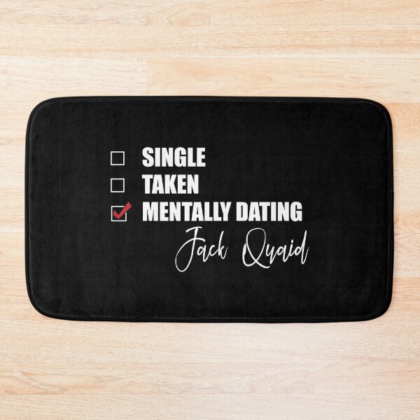 Item preview, Mentally Dating Jack Quaid designed and sold by Bend-The-Trendd.
