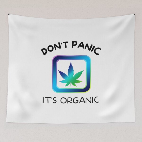 Item preview, Don't Panic It's Organic, Marijuana, Cannabis, Bong, thc, Ganja, Weed, Funny Smoker  designed and sold by BestDesignbySof.