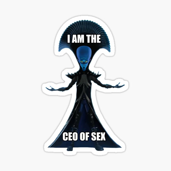 Megamind Ceo Of Intimacy Sticker For Sale By Dennaorn Redbubble 6748