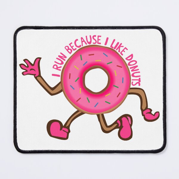 Item preview, I run because I like donuts | I really like donuts | donuts | I really like running | I run because | donut | Funny Running Gift designed and sold by fivo.