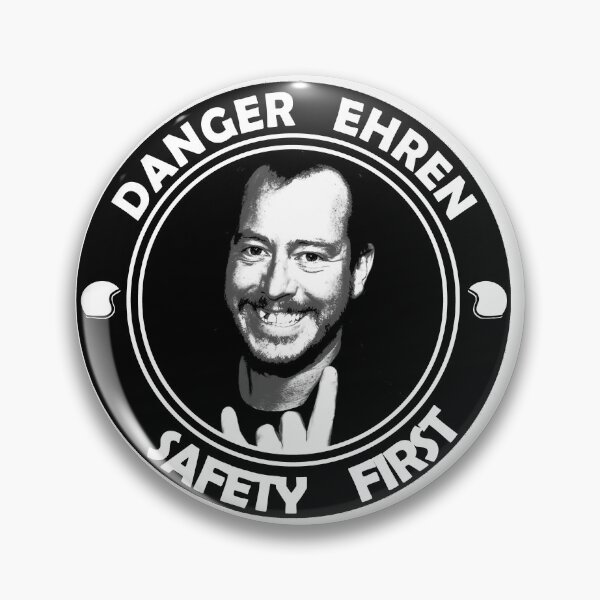 Item preview,  Danger Ehren designed and sold by Lowgik.