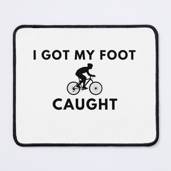 Item preview, I Got My Foot Caught designed and sold by Redone Dzn.
