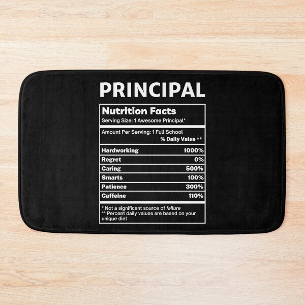 Item preview, Principal Funny Nutrition Facts designed and sold by SpeakSarcasm.