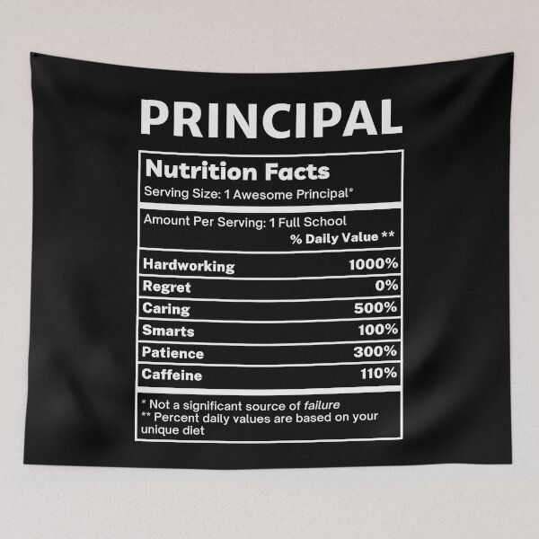 Item preview, Principal Funny Nutrition Facts designed and sold by SpeakSarcasm.