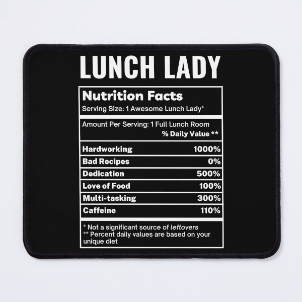 Item preview, Lunch Lady Funny Nutrition Facts designed and sold by SpeakSarcasm.
