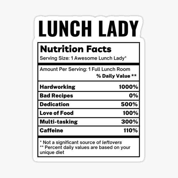 Lunch Lady Funny Nutrition Facts Sticker For Sale By Uponstars