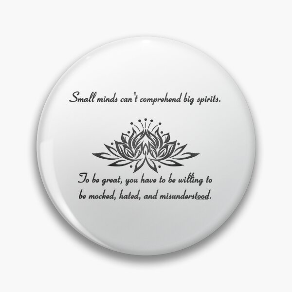 Item preview, Small Minds Quote - Dark Grey designed and sold by JadeRyder.