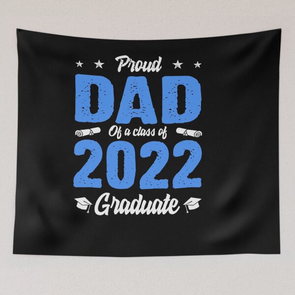 Item preview, PROUD DAD OF A CLASS OF 2022 GRADUATE SEMIOR GRADUATION designed and sold by sobriowslen.