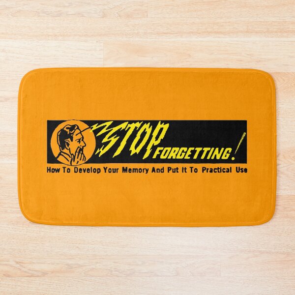 Item preview, STOP FORGETTING! REMEMBER THINGS! designed and sold by ThrowbackAds.