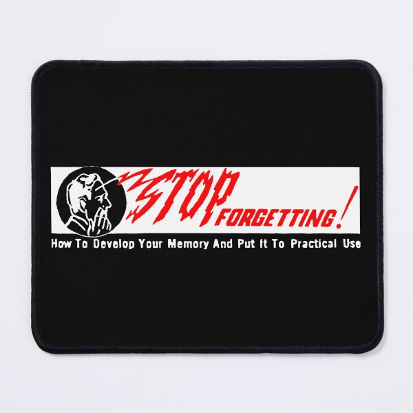 Item preview, STOP FORGETTING! REMEMBER THINGS! designed and sold by ThrowbackAds.