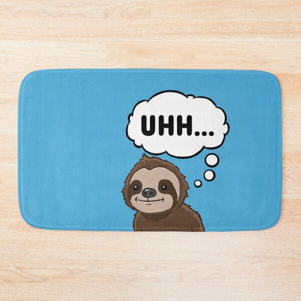 Item preview, Sloth thinking Uhh designed and sold by jonmlam.