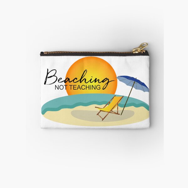 Item preview, Beaching not teaching colorful designed and sold by dasmoment.
