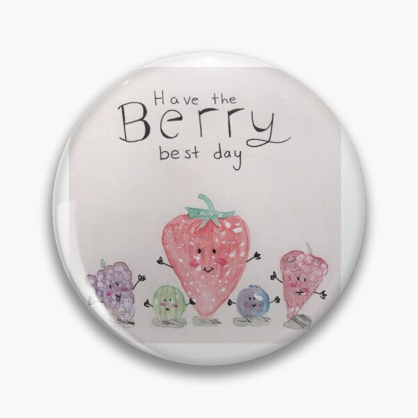 Item preview, Have the Berry best day designed and sold by Charlotsart .