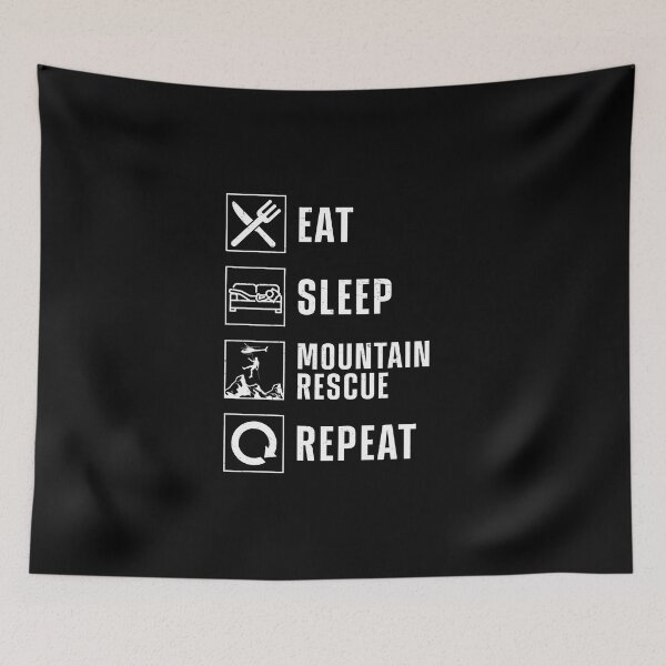 Item preview, Eat Sleep Mountain Rescue Repeat Search Team Rescue designed and sold by StrongShirts.