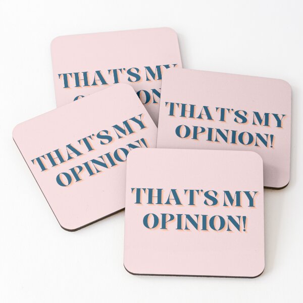 Item preview, THAT'S MY OPINION! designed and sold by Spiffle.