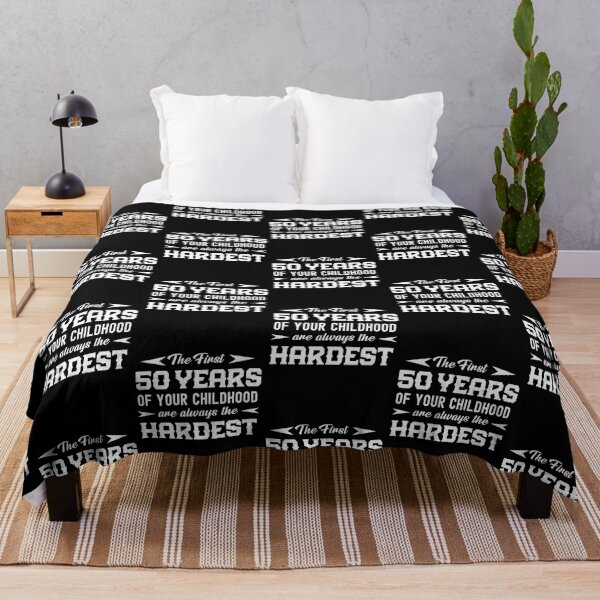 Item preview, The First 50 Years Of Your Childhood Are Always The Hardest  designed and sold by Gift For You.