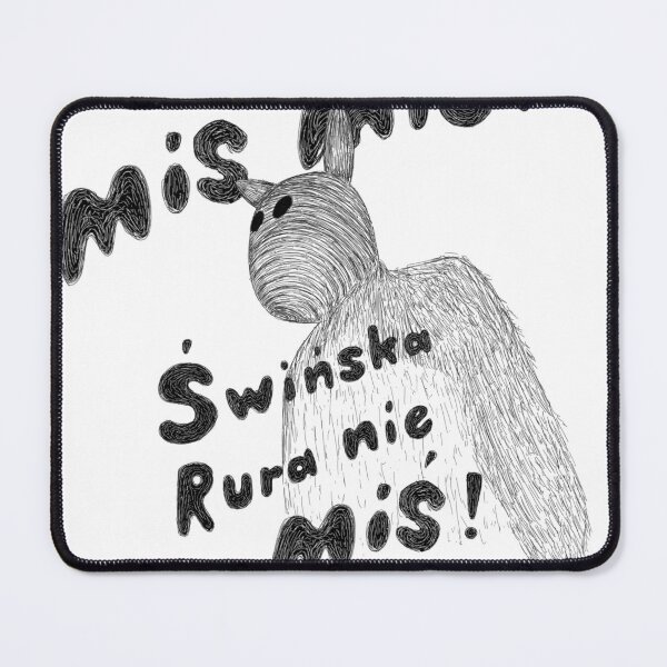 Item preview, Miś Miś świńska rura nie miś designed and sold by crazymel.