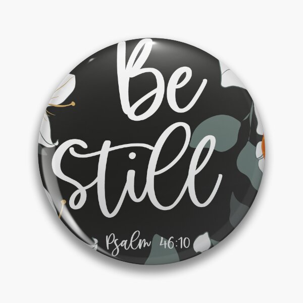 Item preview, Psalm 46:10 designed and sold by della95.