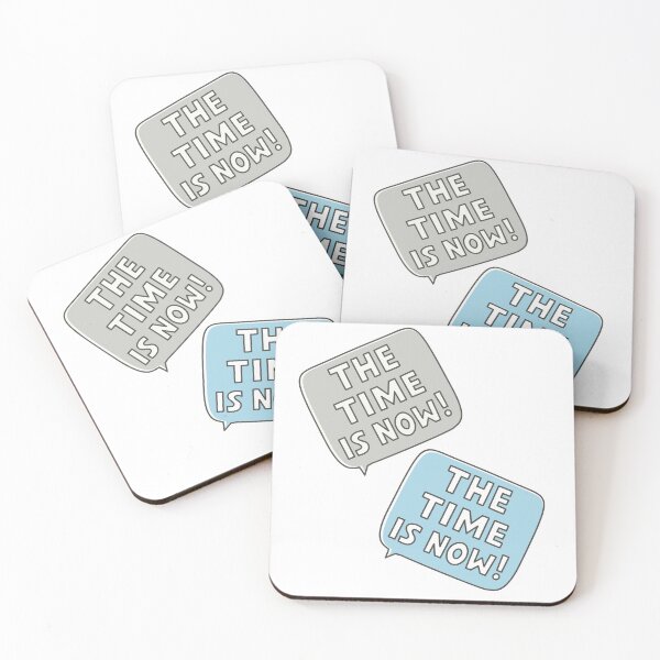 Item preview, The time is now design products. designed and sold by 7Royal.