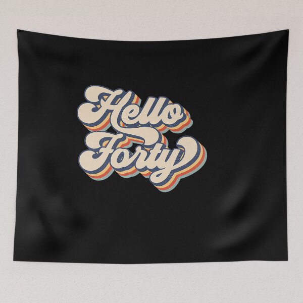 Item preview, RETRO VINTAGE HELLO FORTY 40 YEARS OLD GIRL 40TH BIRTHDAY designed and sold by sobriowslen.