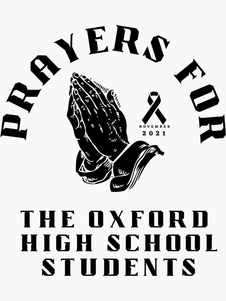 prayers-for-the-oxford-high-school-students-victims-sticker-for-sale