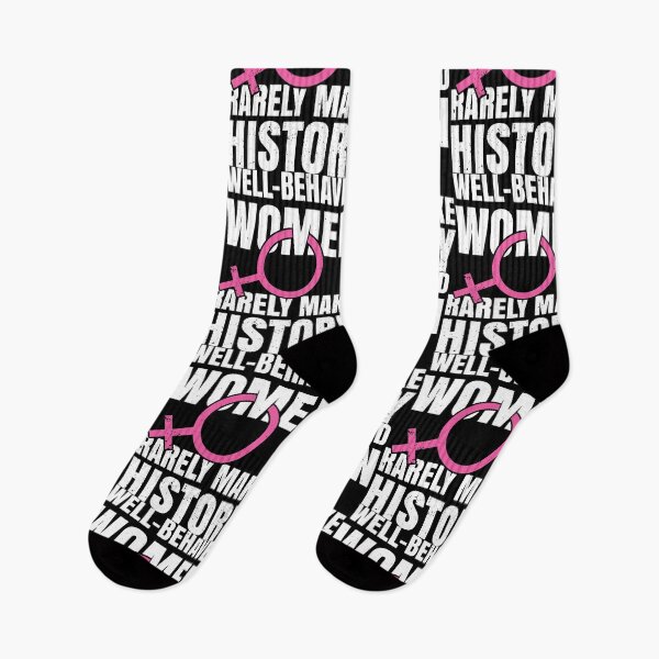 Item preview, Well-Behaved Women Rarely Make History African American Gift designed and sold by haselshirt.