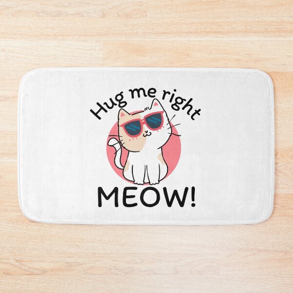 Item preview, Hug Me Right Meow! designed and sold by JockArts.