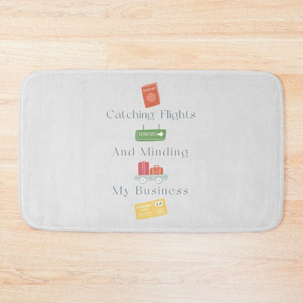 Item preview, Catching Flights And Minding My Business designed and sold by Levated.