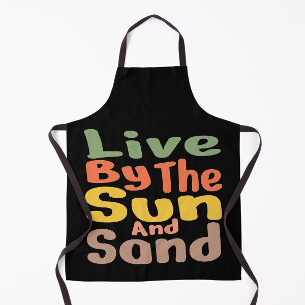 Item preview, Live by the Sun and sand. T-Shirt and other product. designed and sold by SunriseD.