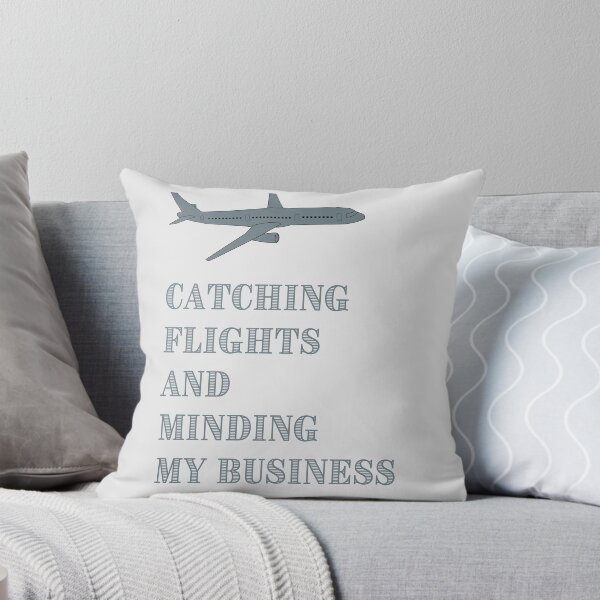 Item preview, Catching Flights And Minding My Business designed and sold by Levated.