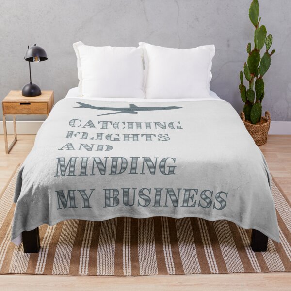 Item preview, Catching Flights And Minding My Business designed and sold by Levated.