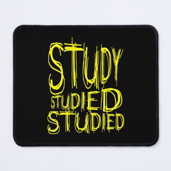 Item preview, Study, Study hard, (BY) Wording designed and sold by Vaccine159.