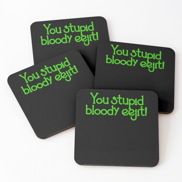 Item preview, You stupid bloody eejit - Derry Girls quote designed and sold by EagleFang101.