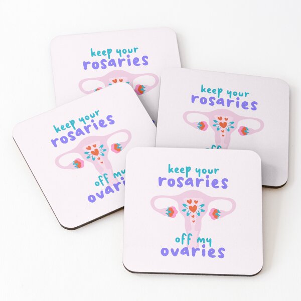 Item preview, Keep Your Rosaries Off My Ovaries, Feminism designed and sold by Artestygraphic.