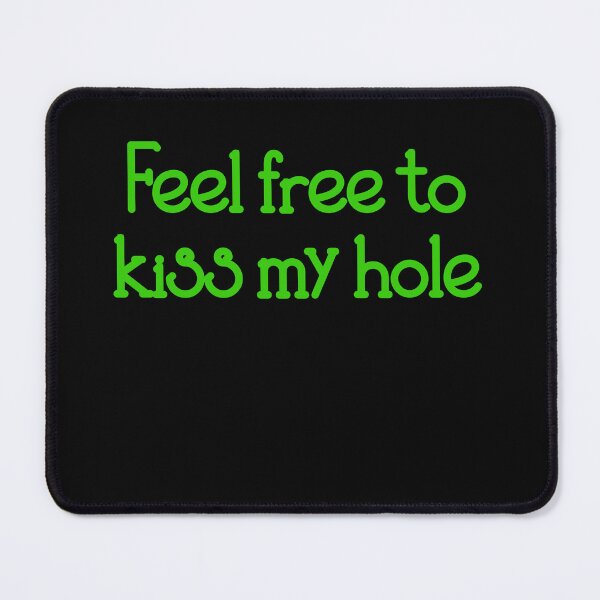Item preview, Feel free to kiss my hole - Derry Girls quote designed and sold by EagleFang101.