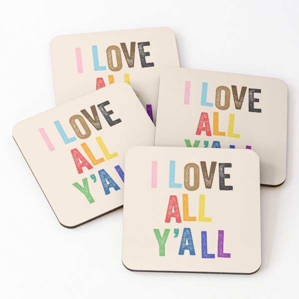 Item preview, I Love All Y'all designed and sold by Southernmost Mercantile.